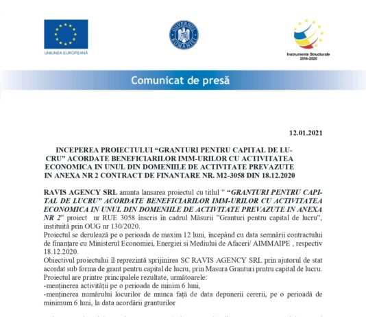 Inceperea proiectului “granturi pentru capital de lucru” acordate beneficiarilor imm-urilor cu activitatea economica in unul din domeniile de activitate prevazute in anexa nr 2 contract de finantare nr. M2-3058 din 18.12.2020 Comunicat incepere proiect RAVIS