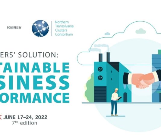 PERFORMANȚĂ ȘI SUSTENABILITATE ÎN BUSINESS, DUPĂ 2 ANI DE PANDEMIE ȘI SUB IMPACTUL RĂZBOIULUI DIN VECINI – TEMA PRINCIPALĂ A SĂPTĂMÂNII INTERNAȚIONALE A CLUSTERELOR, CLUJ-NAPOCA, 17-24 IUNIE 2022