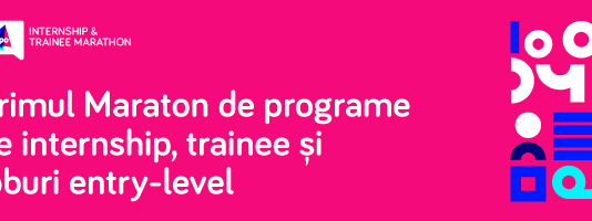 Internship&Trainee Marathon: Recrutarea Tinerilor din România în Era Digitală